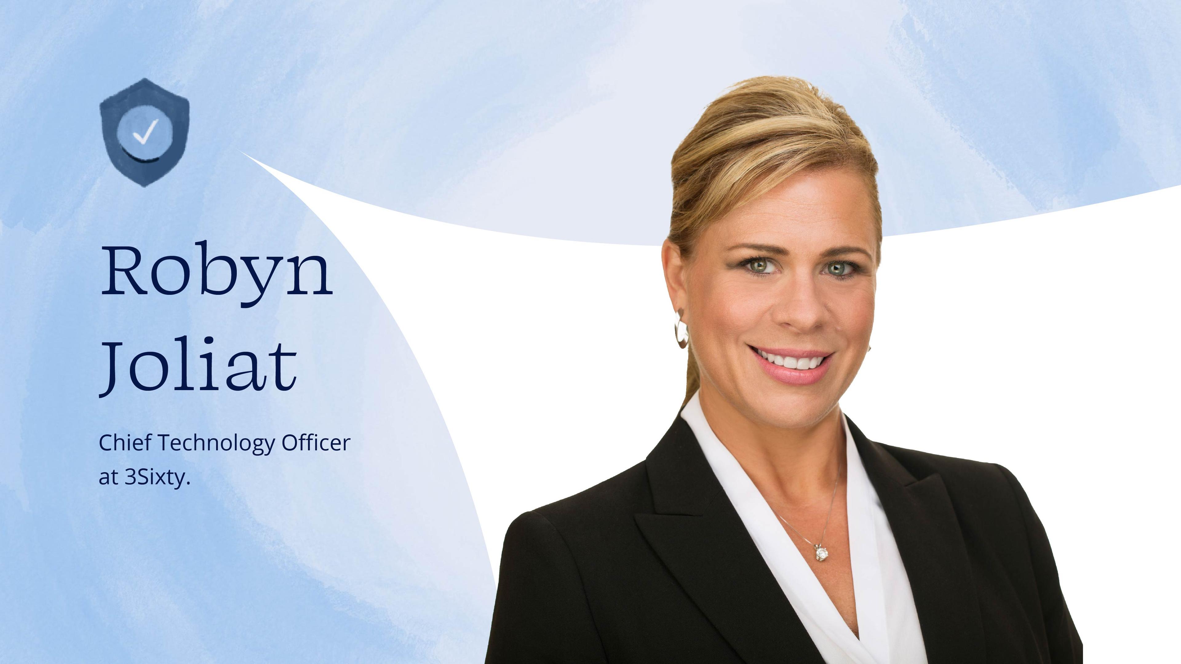 Q&A with CTO Robyn Joliat